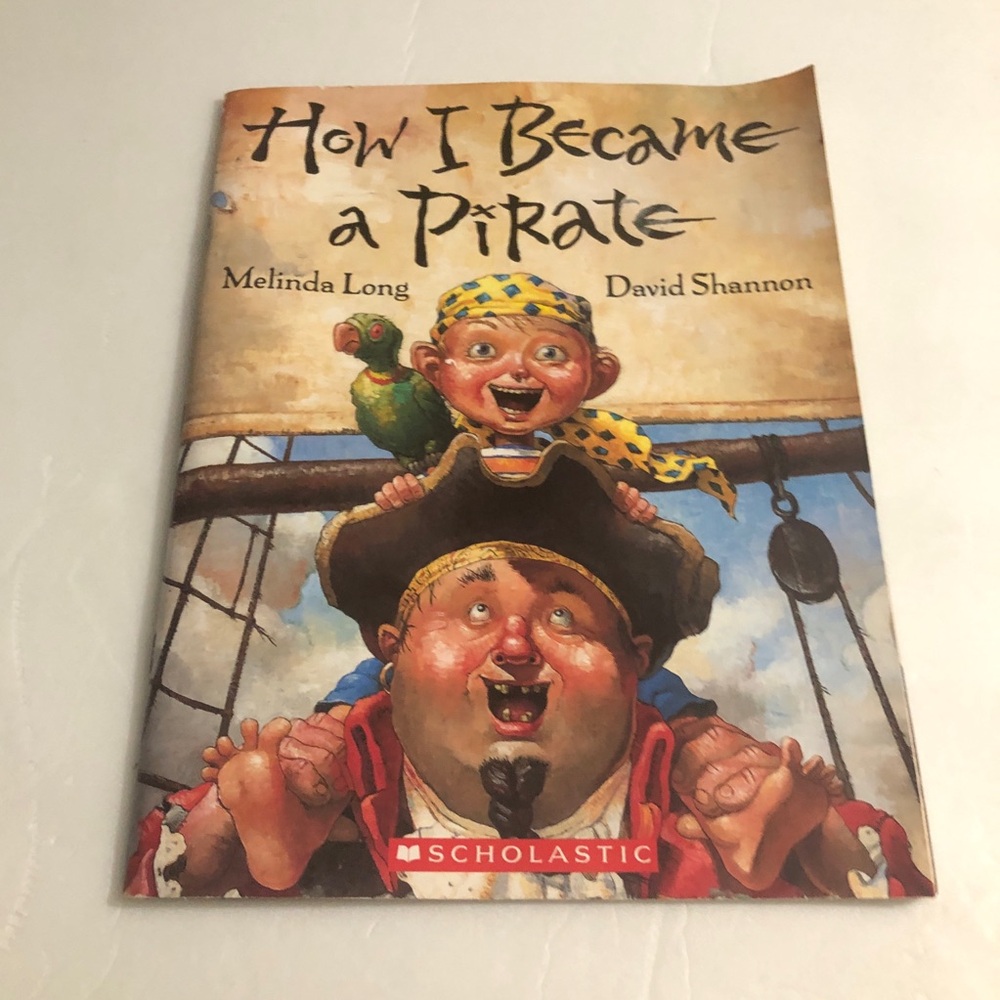 Scholastic How I Became A Pirate Book